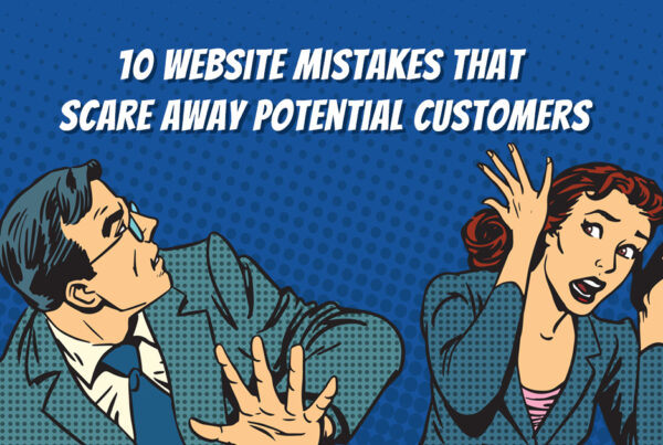 terrified pop art businessman and woman with text overlay "10 website mistakes that scare away potential customers"