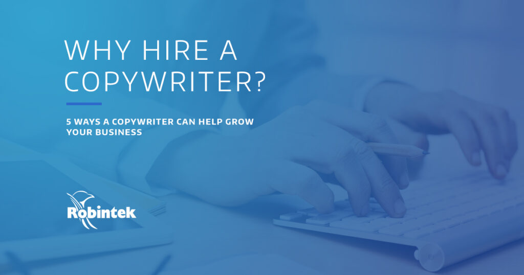hands typing on a keyboard while holding a pencil with text overlay "Why hire a copywriter: 5 ways a copywriter can help grow your business"