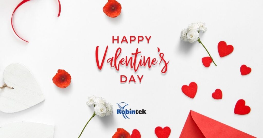 Happy Valentine's Day from Robintek