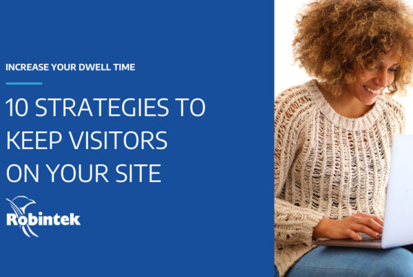 Strategies to Increase Dwell Time on your Website