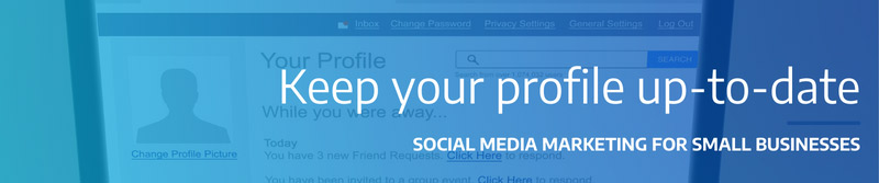 Keep social media profile updated
